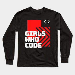 Girls who Code Long Sleeve T-Shirt